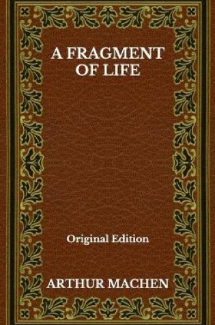 Cover of A Fragment Of Life - Original Edition
