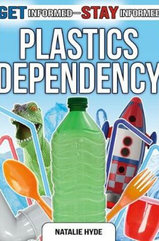Cover of Plastics Dependency