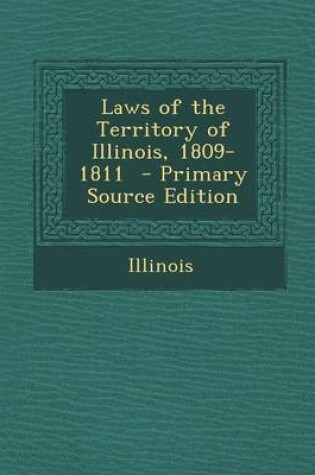 Cover of Laws of the Territory of Illinois, 1809-1811