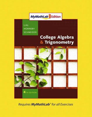 Book cover for Collgege Algebra and Trigonometry, MyLab Math Edition