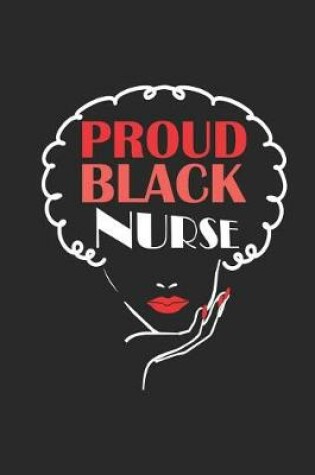 Cover of Proud Black Nurse