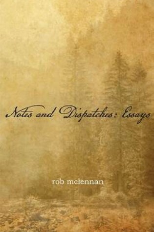 Cover of Notes & Dispatches