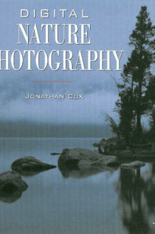 Cover of Digital Nature Photography