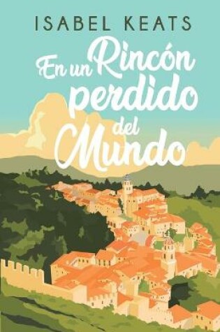 Cover of En un rincón perdido del mundo