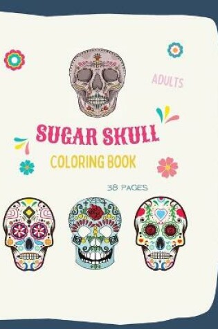 Cover of Sugar Skull Coloring Book