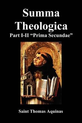 Book cover for Summa Theologica, Part I-II (Pars Prima Secundae)