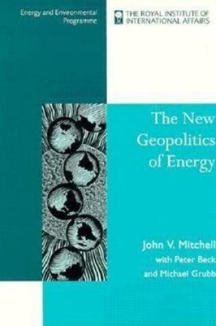 Cover of The New Geopolitics of Energy