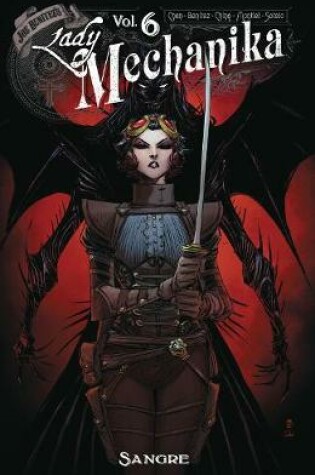 Cover of Lady Mechanika Volume 6