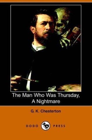 Cover of The Man Who Was Thursday, a Nightmare (Dodo Press)