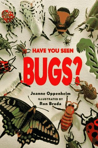 Cover of Have You Seen Bugs?