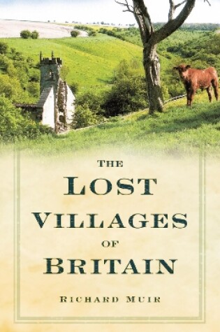 Cover of The Lost Villages of Britain