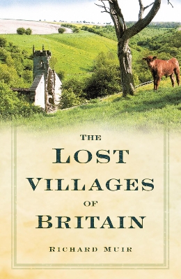 Book cover for The Lost Villages of Britain