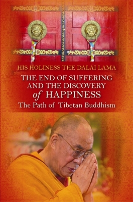 Book cover for The End of Suffering and the Discovery of Happiness
