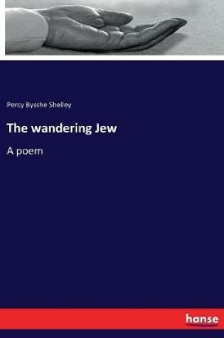 Cover of The wandering Jew