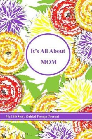 Cover of It's All about Mom