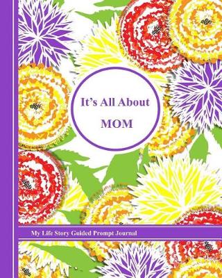 Book cover for It's All about Mom