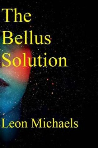 Cover of The Bellus Solution