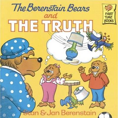 Book cover for The Berenstain Bears and the Truth