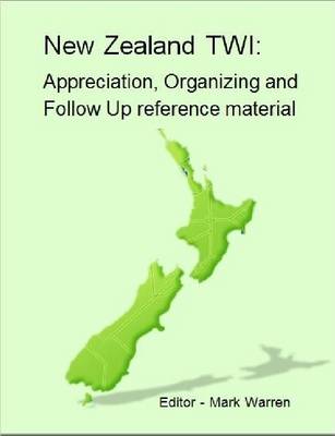 Book cover for New Zealand TWI: Appreciation, Operating and Follow Up Programs