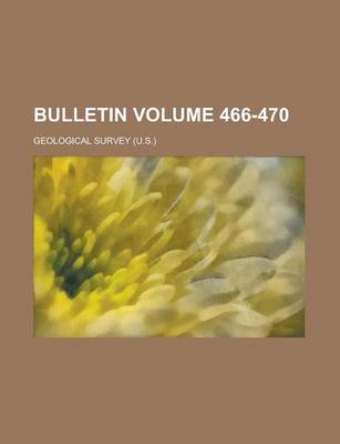 Book cover for Bulletin Volume 466-470