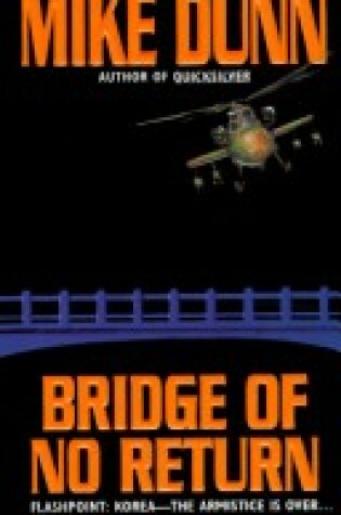 Cover of Bridge of No Return