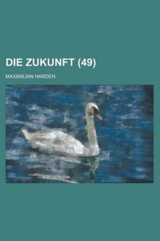 Cover of Die Zukunft (49 )