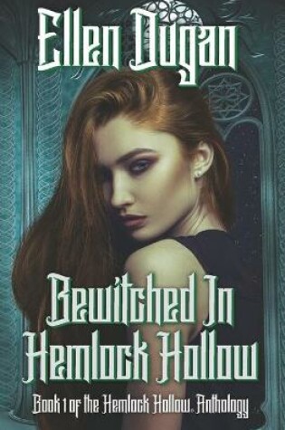 Cover of Bewitched In Hemlock Hollow