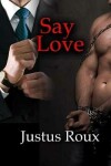 Book cover for Say Love