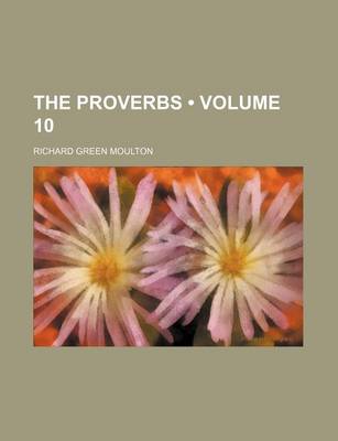 Book cover for The Proverbs (Volume 10)