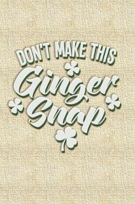 Book cover for Don't Make This Ginger Snap Dot Grid