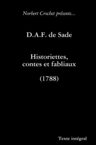 Cover of D.A.F. De Sade - Historiettes, Contes Et Fabliaux