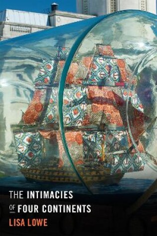 Cover of The Intimacies of Four Continents