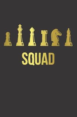 Cover of Notebook for Chess Lovers and Players SQUAD