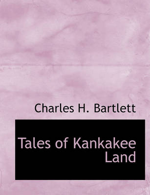 Cover of Tales of Kankakee Land