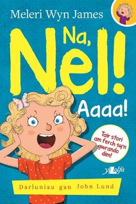 Book cover for Na, Nel!: Aaaa!