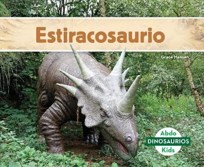 Book cover for Estiracosaurio (Styracosaurus) (Spanish Version)