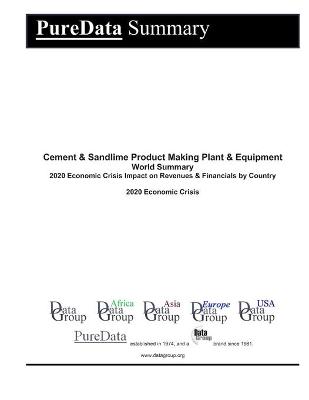 Cover of Cement & Sandlime Product Making Plant & Equipment World Summary