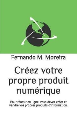 Cover of Creez votre propre produit numerique