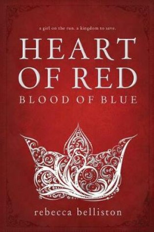 Cover of Heart of Red, Blood of Blue