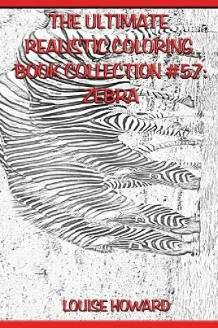 Cover of The Ultimate Realistic Coloring Book Collection #57