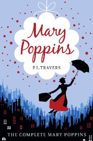 Cover of Mary Poppins - The Complete Collection