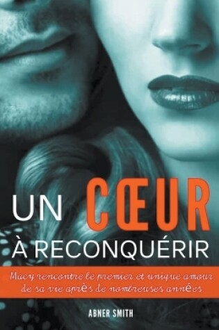 Cover of Un Coeur � Reconqu�rir