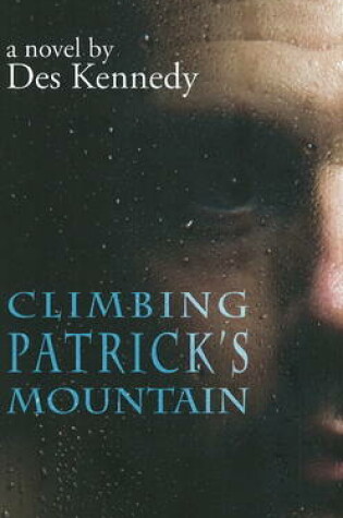 Cover of Climbing Patrick's Mountain