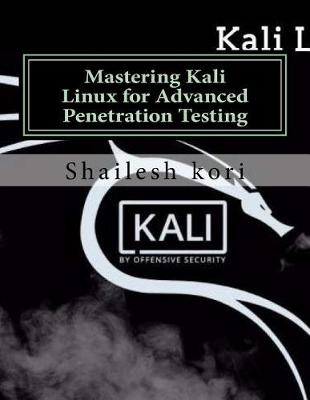 Book cover for Mastering Kali Linux for Advanced Penetration Testing