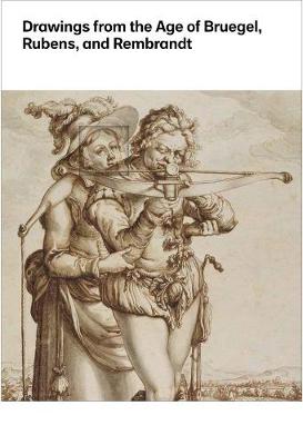 Book cover for Drawings from the Age of Bruegel, Rubens, and Rembrandt