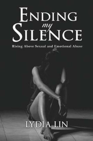 Cover of Ending My Silence