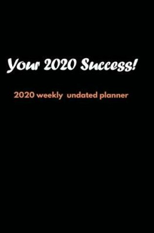 Cover of Your 2020 Success!
