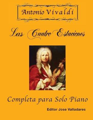 Book cover for Antonio Vivaldi - Las Cuatro Estaciones, Completa
