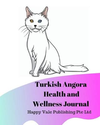 Book cover for Turkish Angora Health and Wellness Journal