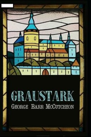 Cover of Graustark annotated